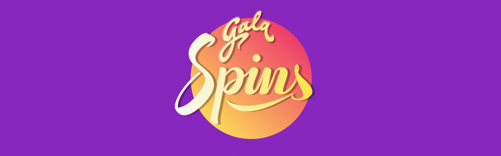Gala Spins